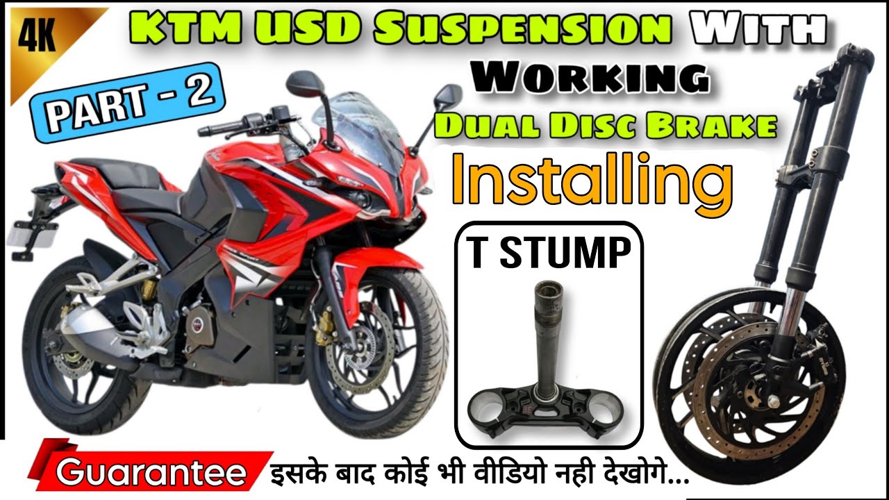 Installing T Stump And Ignition Lock | RS 200 Usd Fork Installation | Ultimate Modification Part-2