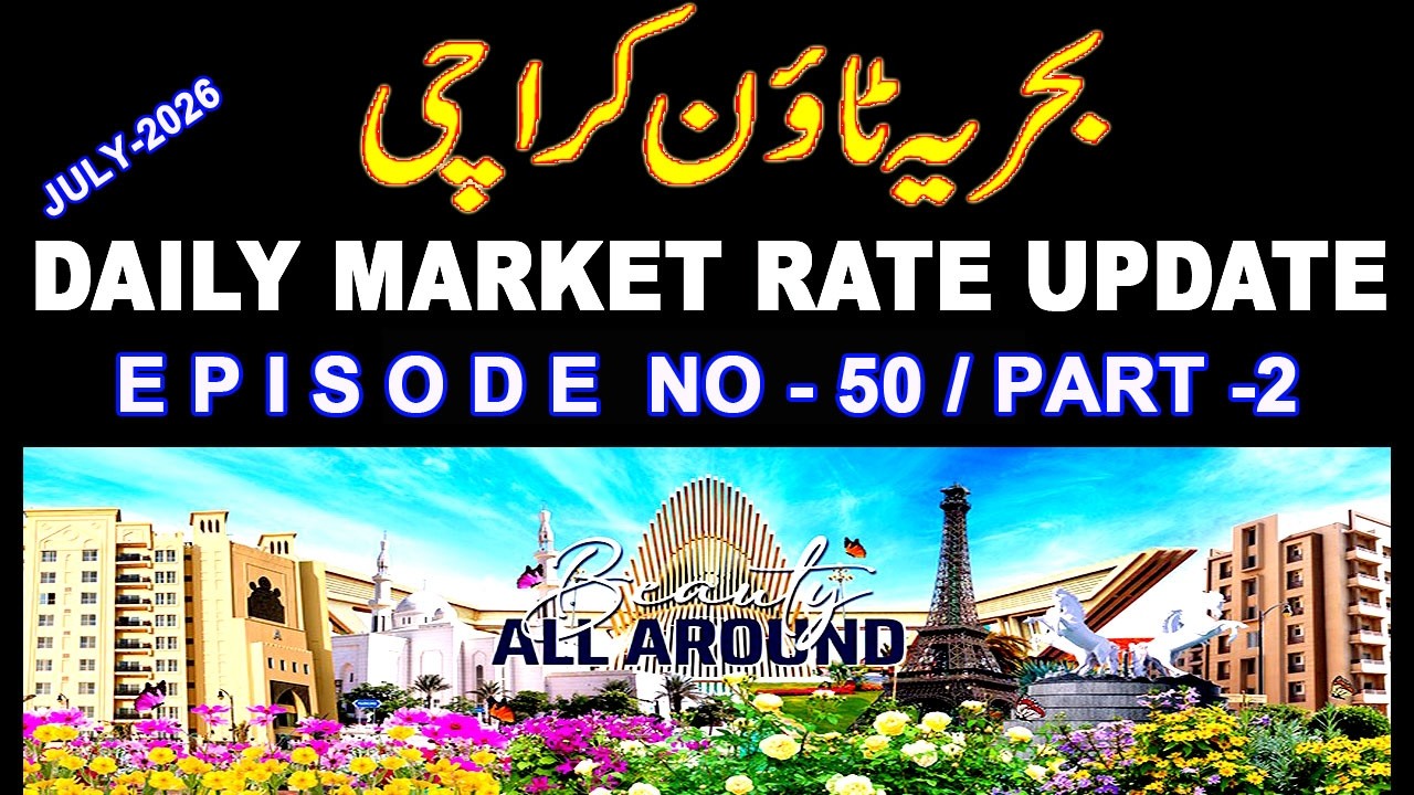Bahria Town Karachi | NAB |  Daily Market Update | Plot | Villa | Apartment Price | Episode-50 Part2