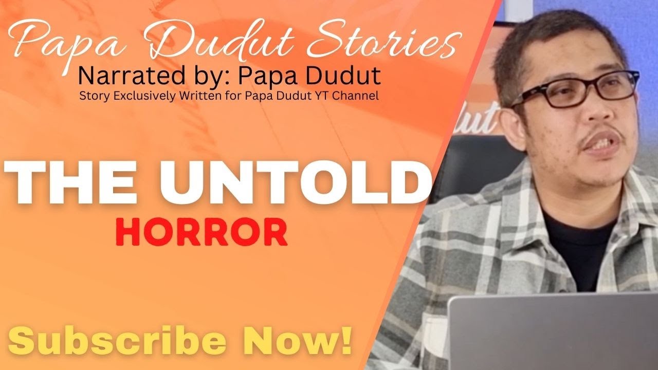 THE UNTOLD | JAX | PAPA DUDUT STORIES HORROR