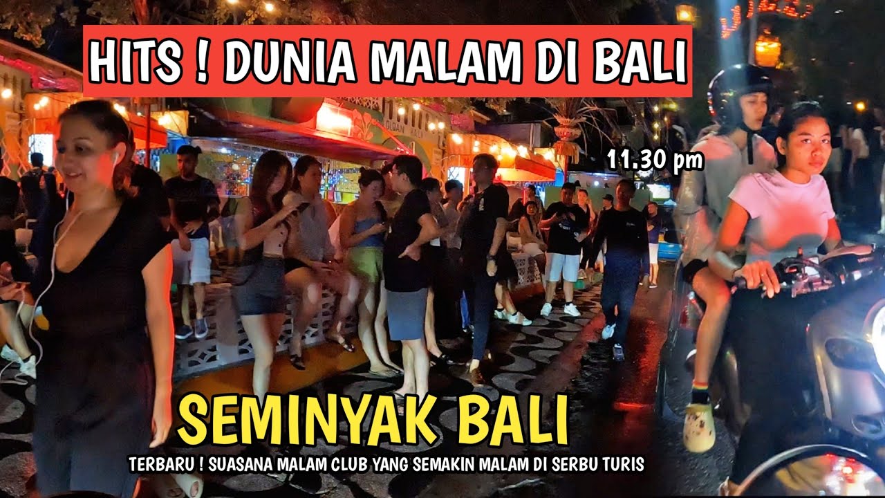 DUNIA MALAM DI BALI | SEMINYAK BALI DI MALAM HARI