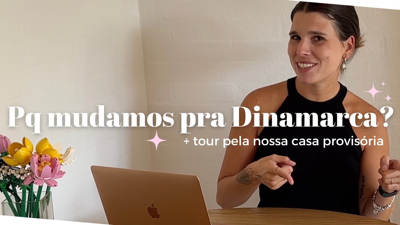 PQ MUDAMOS PRA DINAMARCA? + TOUR pela nossa CASA provisória