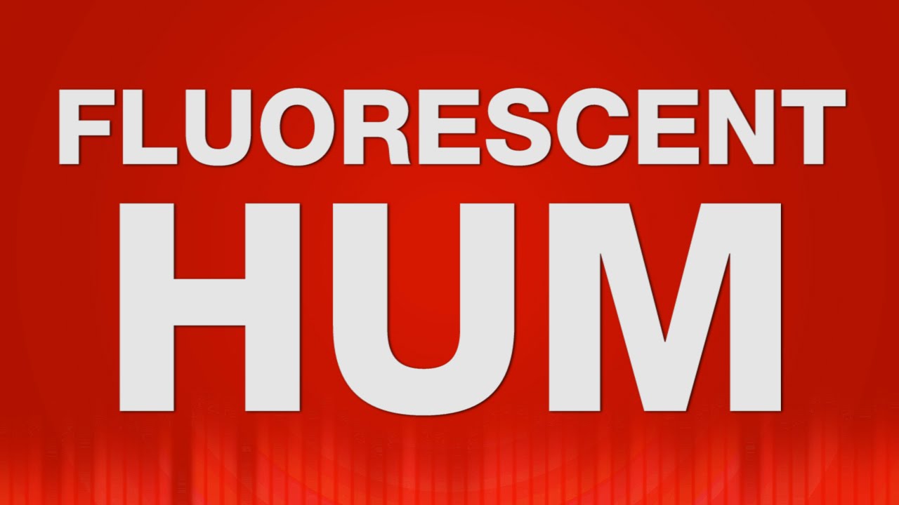 Hum SOUND EFFECT - Fluorescent Humming Lampen Brummen SOUNDS Neon Light SOUND FX
