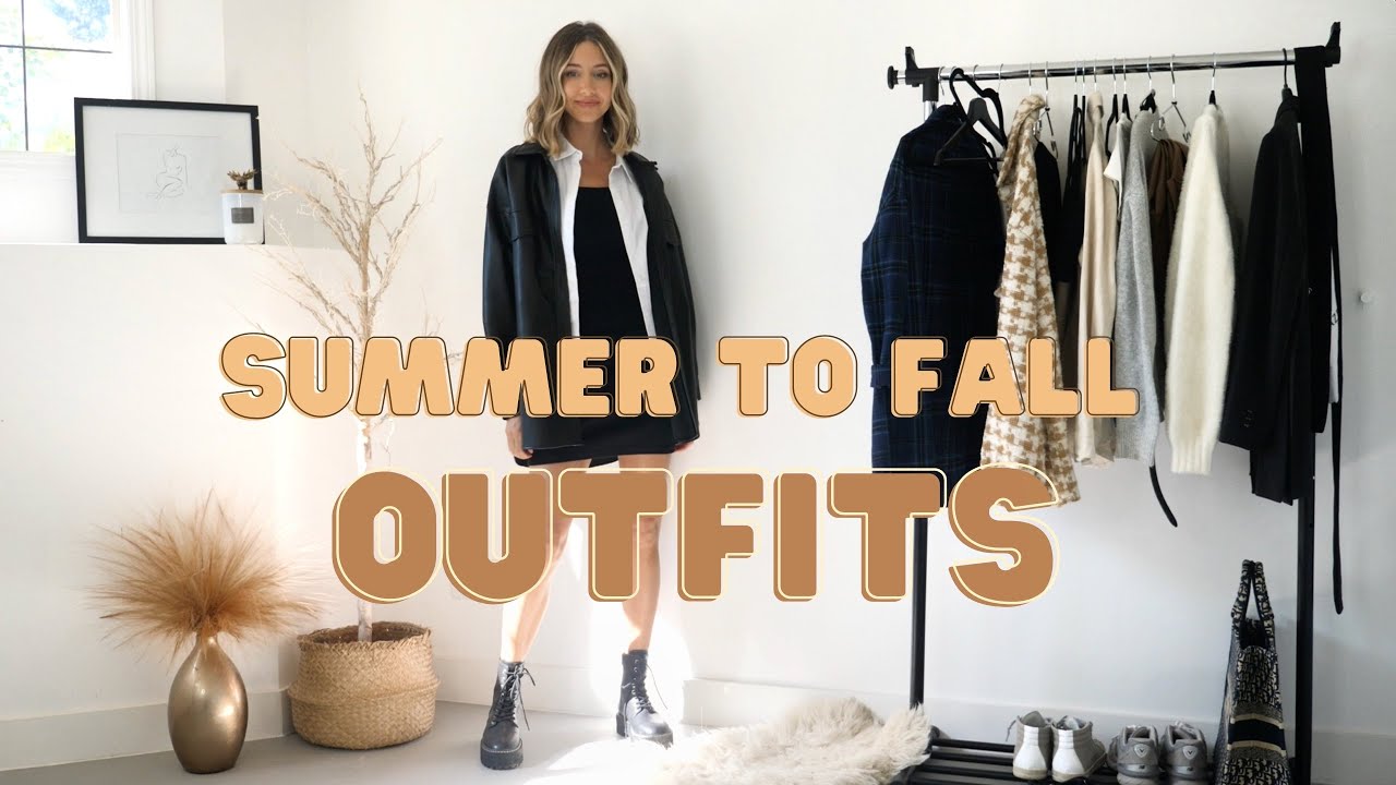 Transitional Summer to Fall Outfit Ideas
