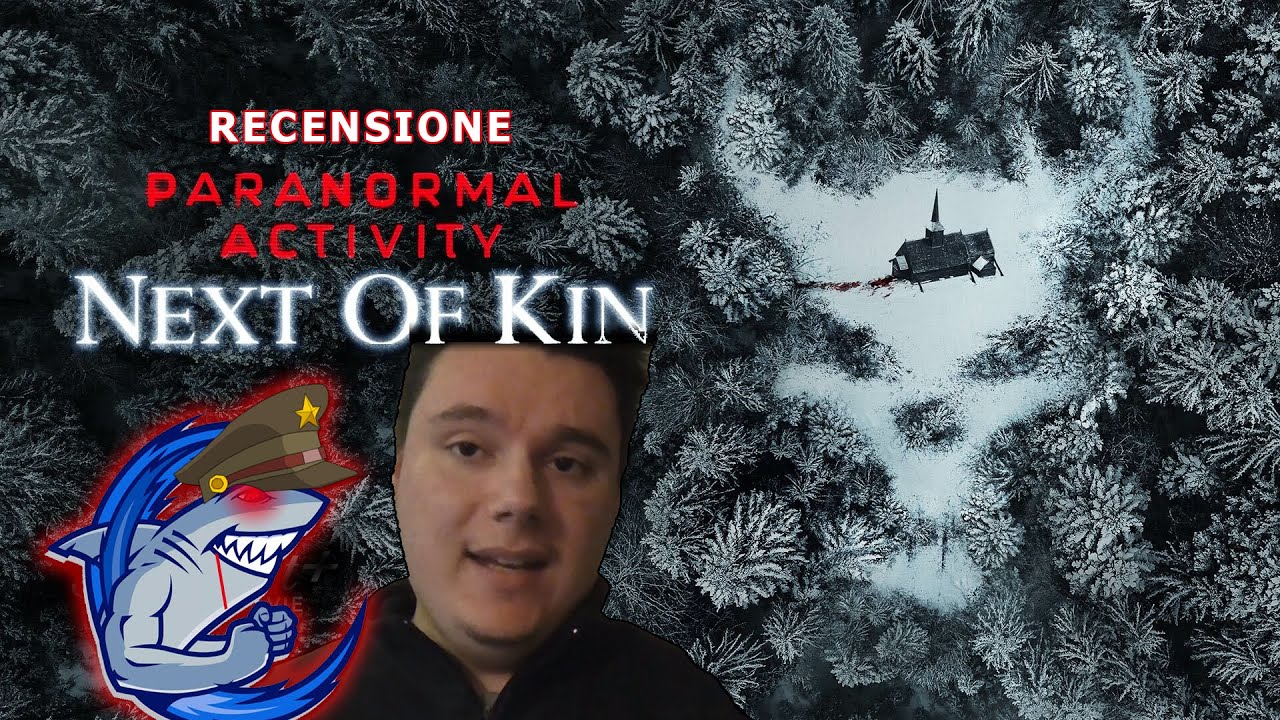 Recensione - Paranormal Activity: Next of Kin (Parente Prossimo)