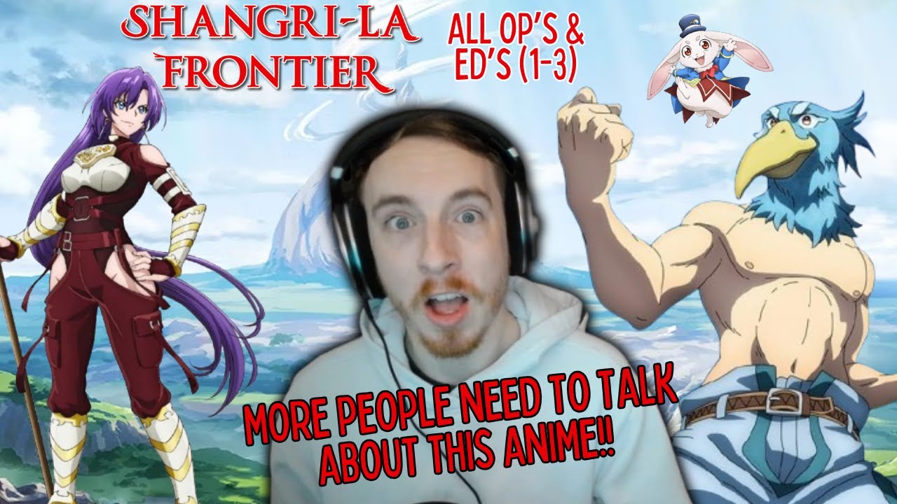 MORE PEOPLE SHOULD WATCH THIS - Irish Guy Reacts to ALL Shangri-La Frontier Openings & Endings (1-3)