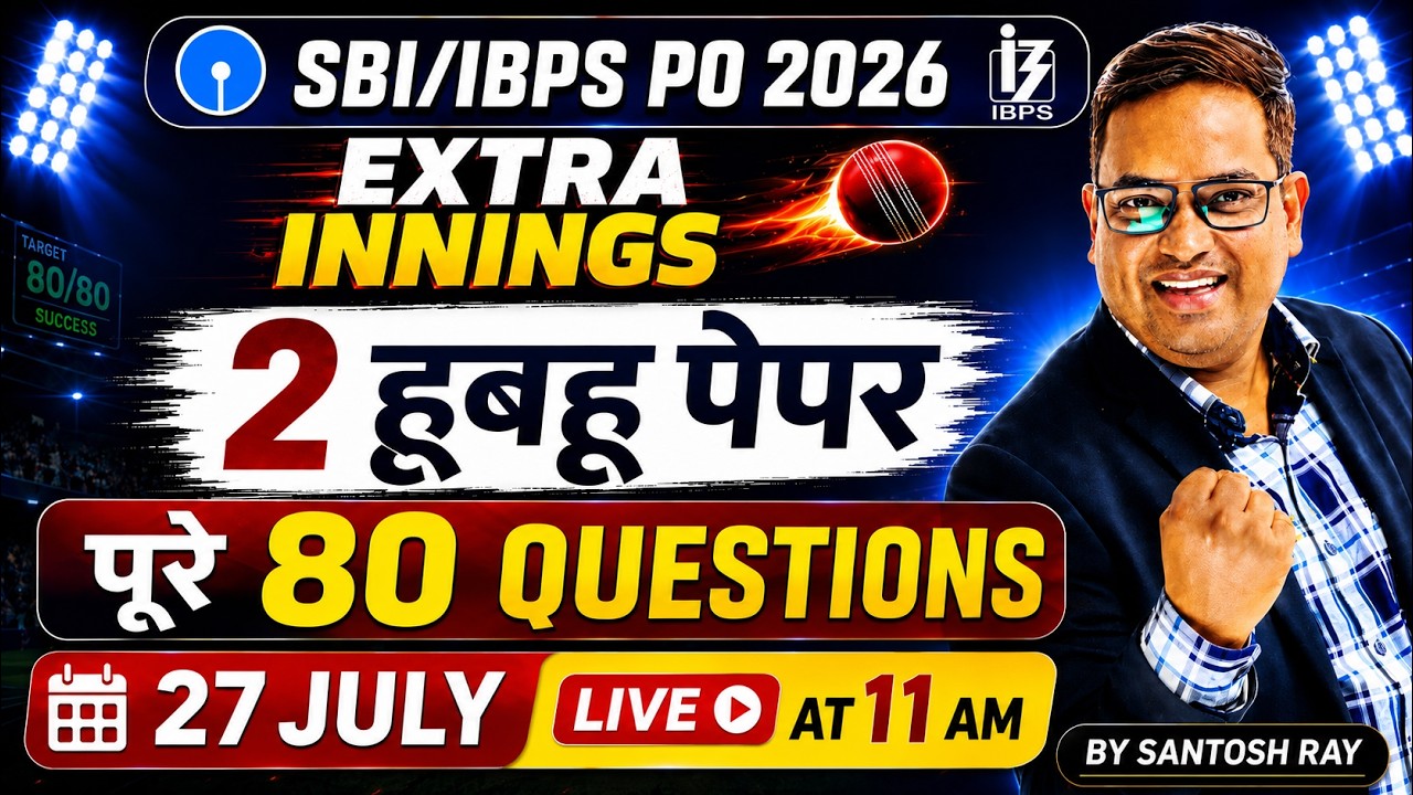 SBI PO & IBPS PO 2026 | Two Previous Year Paper | 80 Most Expected Questions | By Santosh Ray