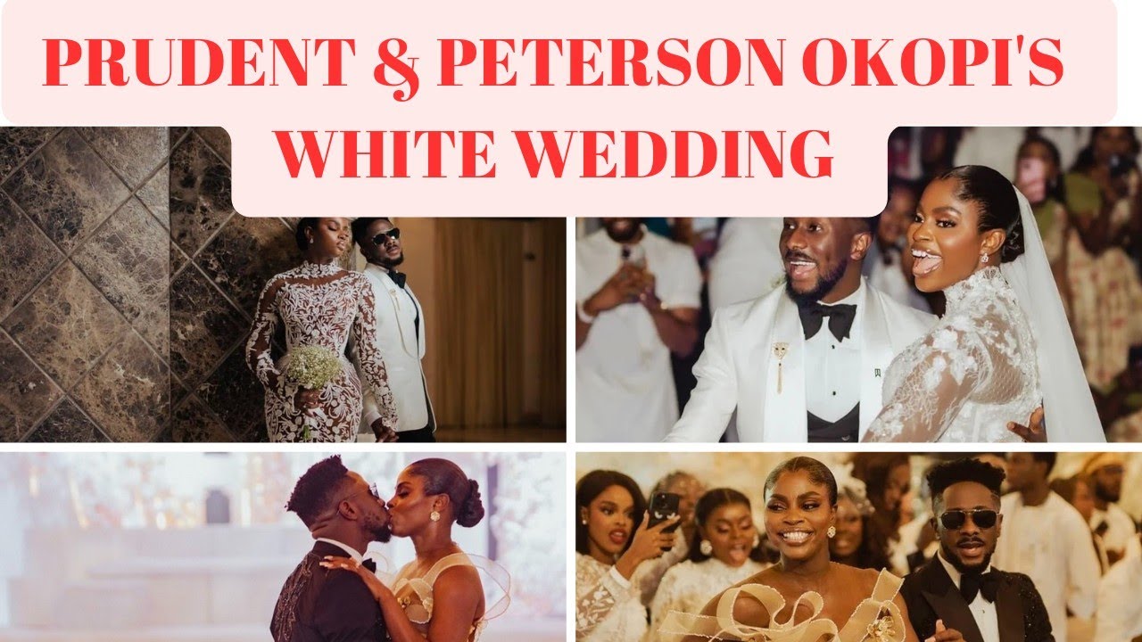 PETERSON OKOPI X Prudent Gabriel's white wedding||OFFICIAL WEDDING VIDEO|| FULL VIDEO .