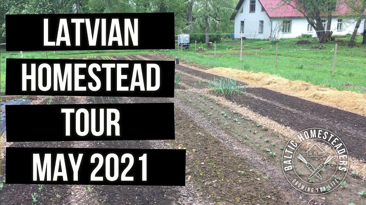 Latvian Homestead Tour May 2021