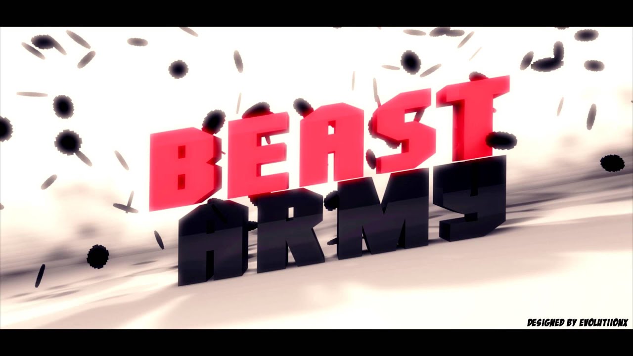 BeasT Army Intro by eVoLuTii0Nx