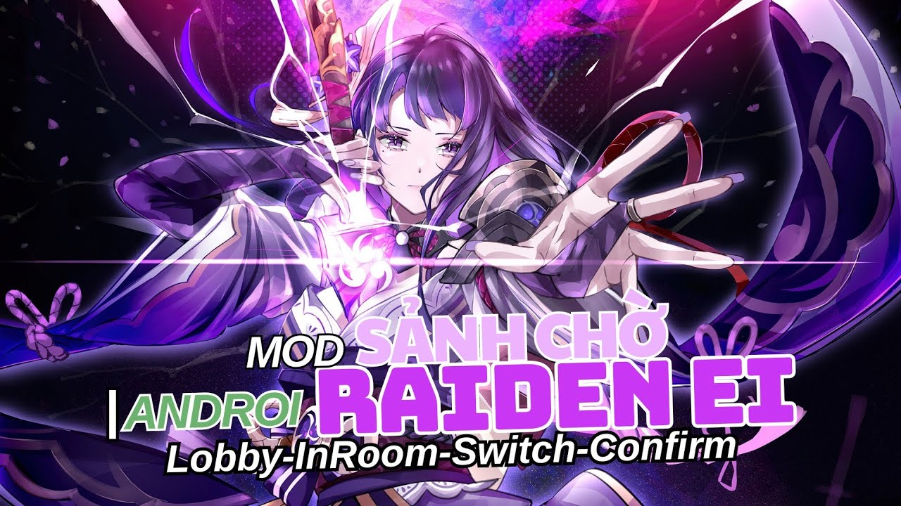Sảnh Nền AOV | HƯỚNG DẪN MOD SẢNH & HOẠT ẢNH GHÉP TRẬN ~GI RAIDEN EI~ TRONG LIÊN QUÂN TRÊN ANDROID