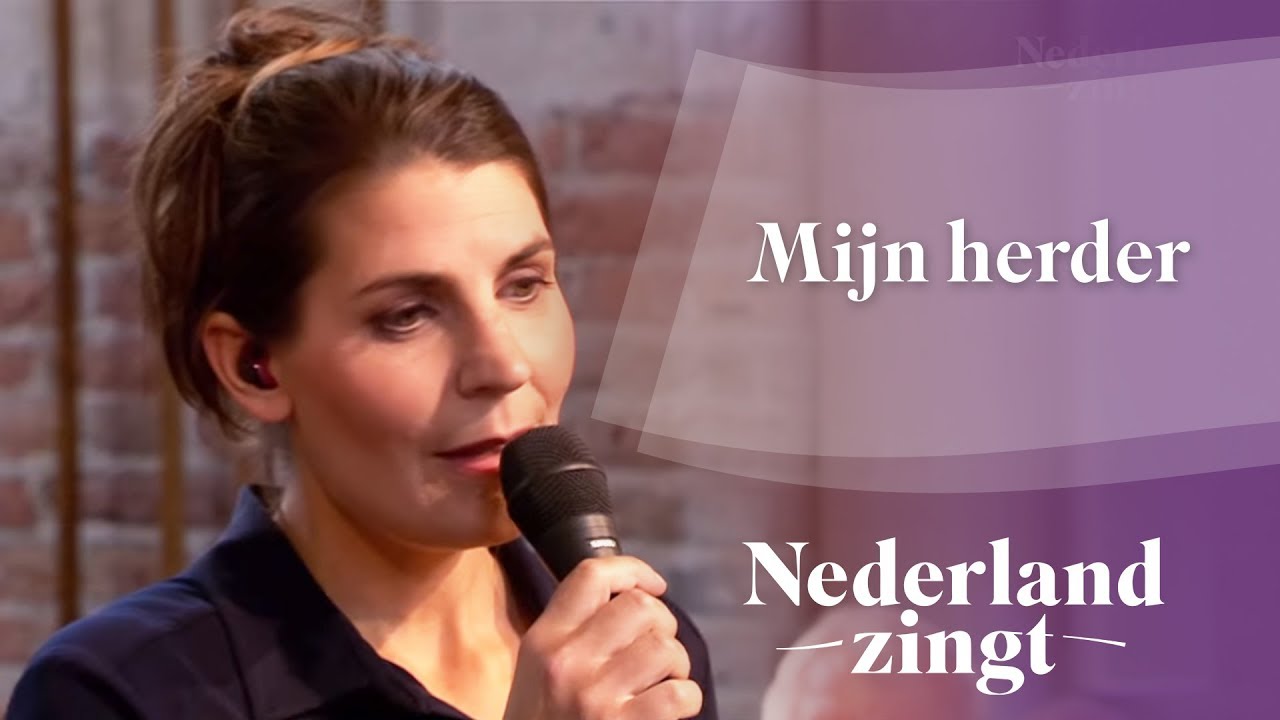 Mijn herder - Nederland Zingt