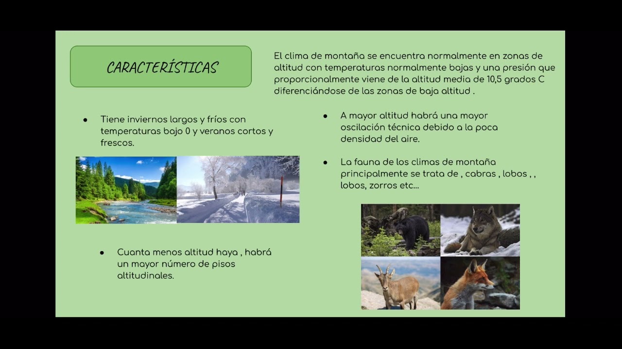 Caracter&iacute;sticas del clima de monta&ntilde;a.                     Hugo Abril Ramos