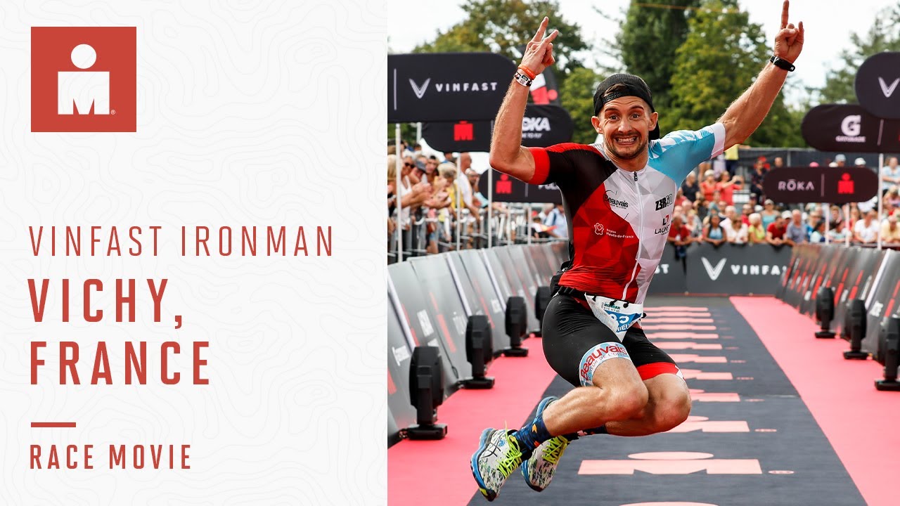 VinFast IRONMAN Vichy and IRONMAN 70.3 Vichy | Race Movie 2022