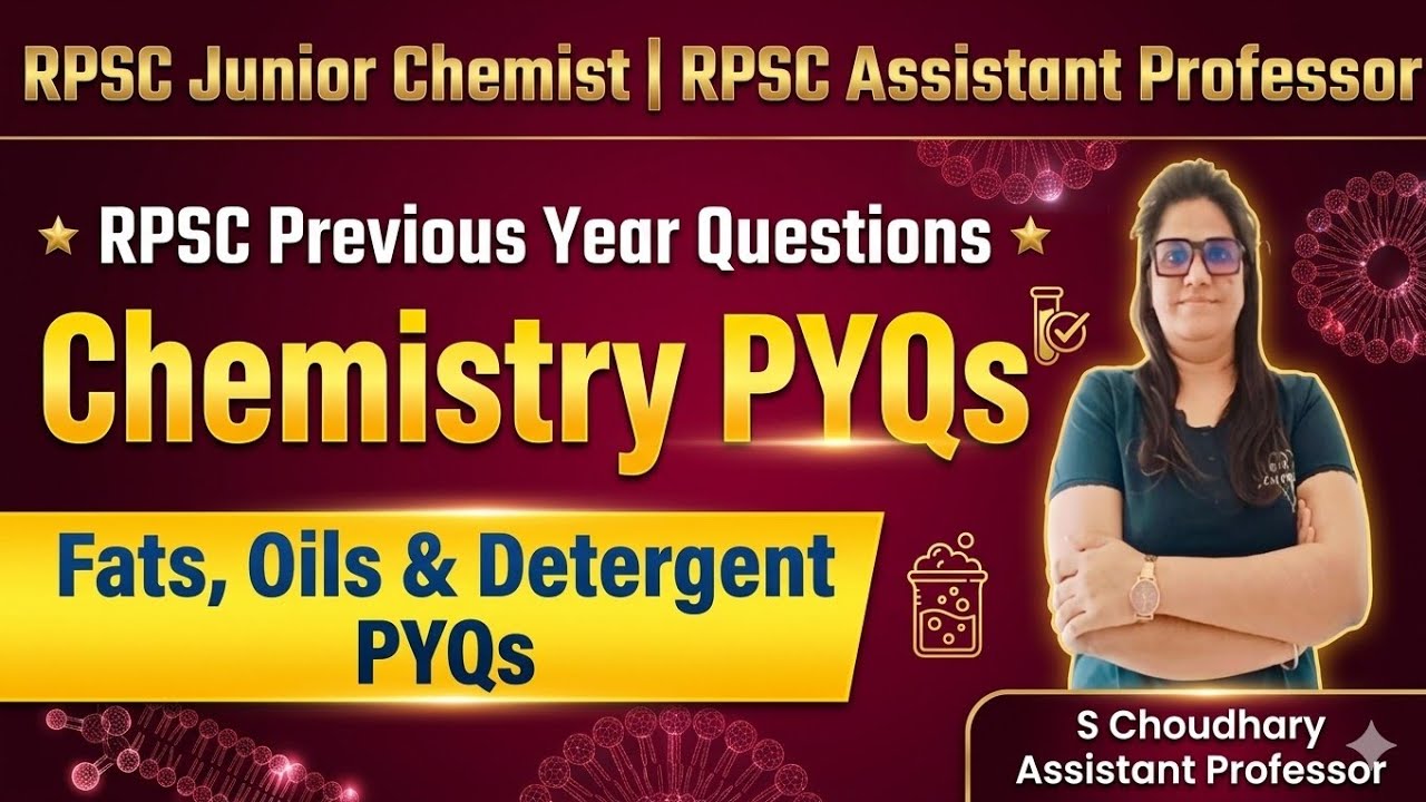 RPSC Junior Chemist PYQs | RPSC Previous Year Questions | Fat, Oil & Detergent PYQs | RPSC PYQs