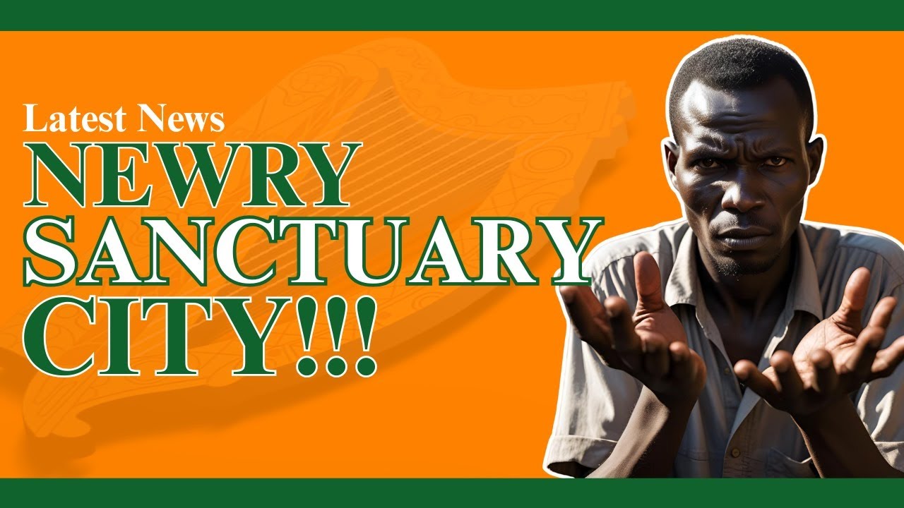 Breaking! Newry Town Designated a Sanctuary City!