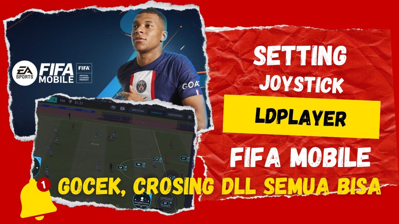 Auto Jago Main!! Cara Setting Joystick FIFA Mobile LDPlayer Agar Bisa Skill Gocek, Umpan Silang DLL