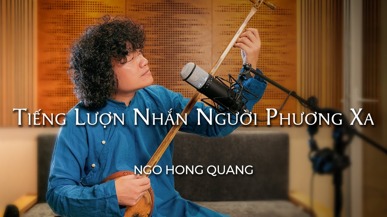 Ngo Hong Quang I Tiếng Lượn Nhắn Người Phương Xa (Live Studio Session)
