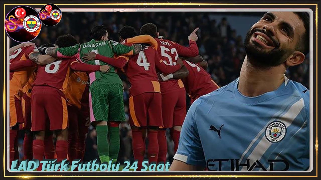 'Laubali!' İngilizlerden Galatasaray hakkında olay yorum! Manchester City maçı sonrası yazdılar