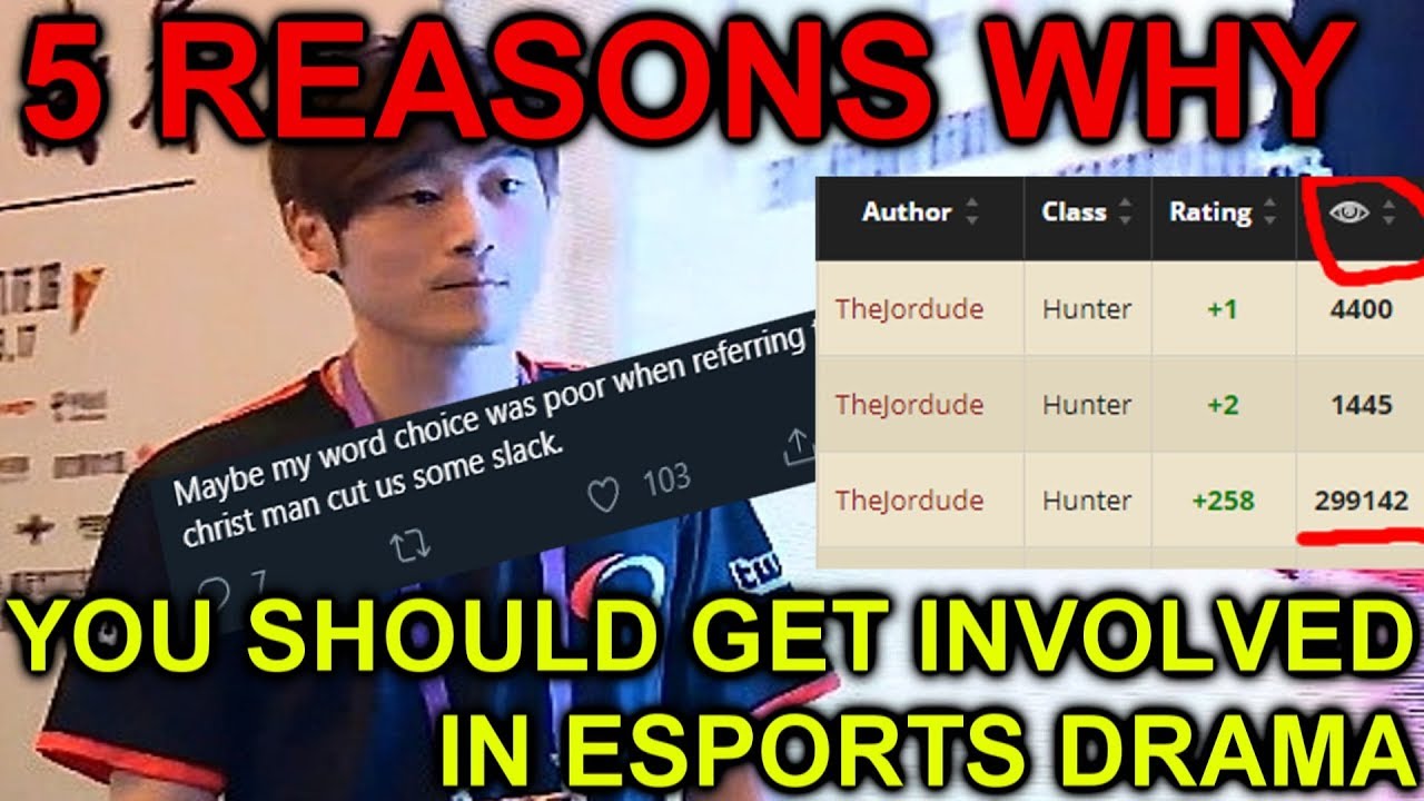 GET INVOLVED IN ESPORTS DRAMA | 5 REASONS WHY【Becoming a Professional Gamer】