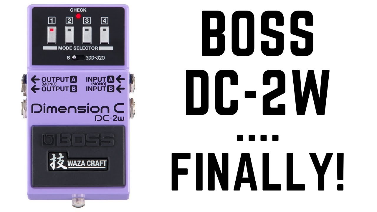 BOSS DC-2w Dimension C - Unboxing and Demo by Leon Todd