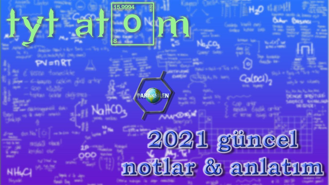 TYT KİMYA 2021 - ATOM - 1. Video #Buyazkimyabitecek!
