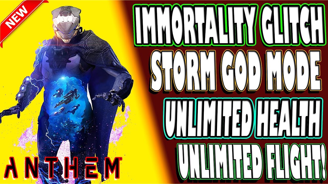 🆕 WOW! | AMAZING STORM GODMODE GLITCH | Anthem | UNLIMITED HEALTH & FLIGHT EXPLOIT | NEVER DIE!