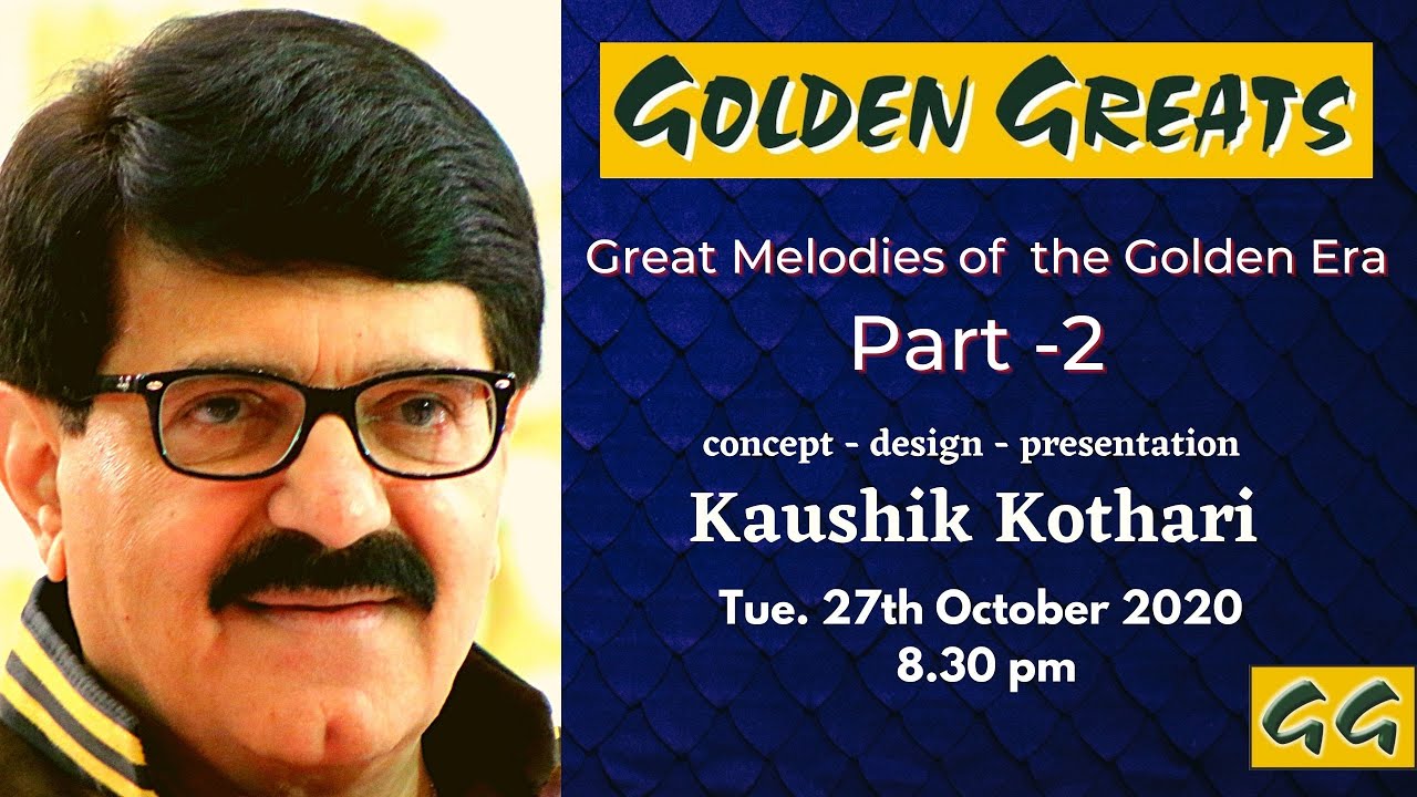 Great Melodies of The Golden Era - Part 2