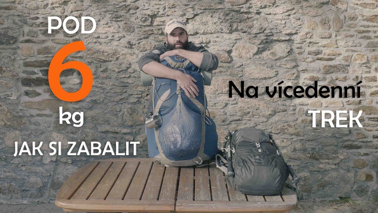 JAK SI ZABALIT na VÍCEDENNÍ TREK POD 6 kg