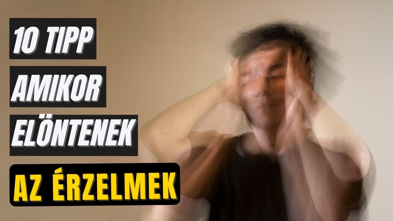 10 öngondoskodási tipp, amikor elöntenek az érzelmek