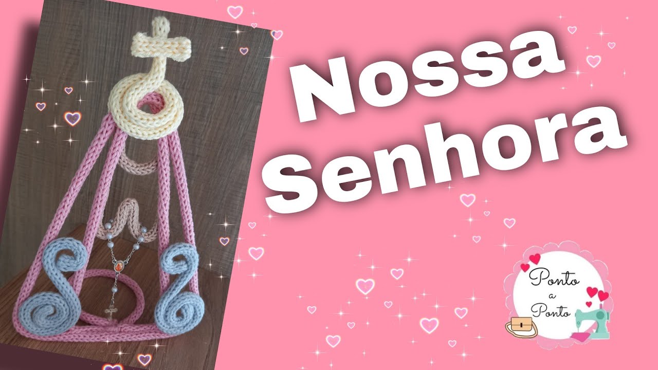 Nossa Senhora em Tricotin