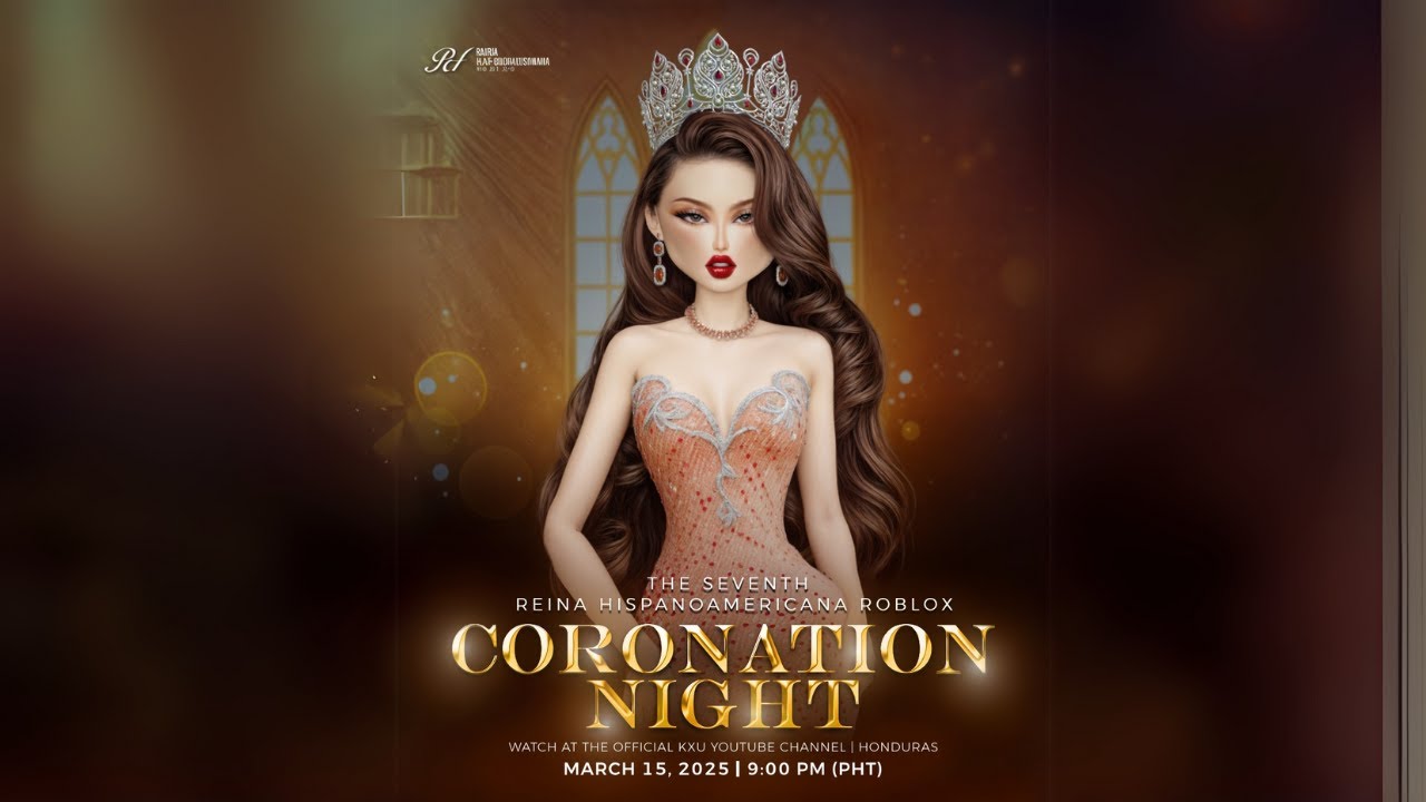 KXU : The 7th Reina Hispanoamericana Roblox Coronation Night
