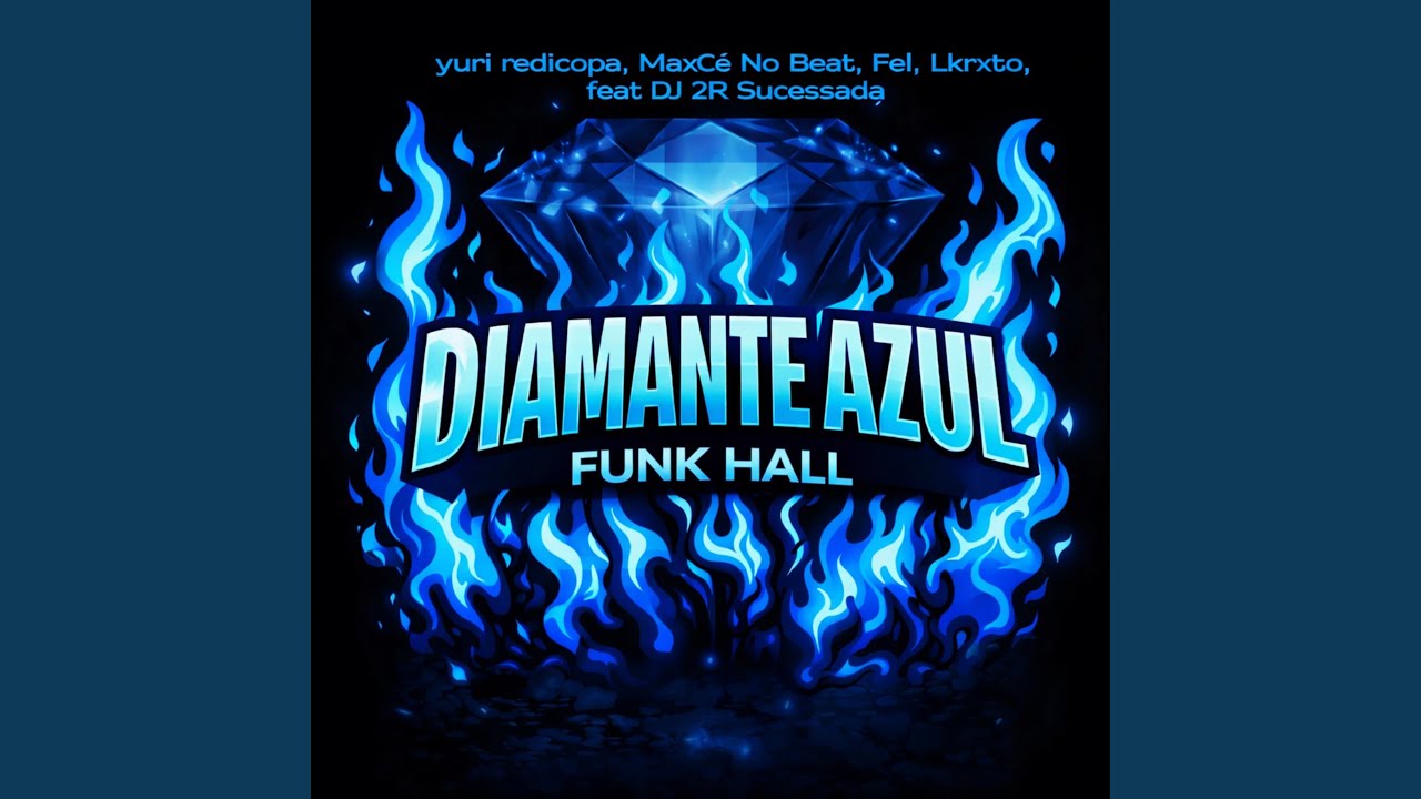 Diamante Azul (Funkhall)