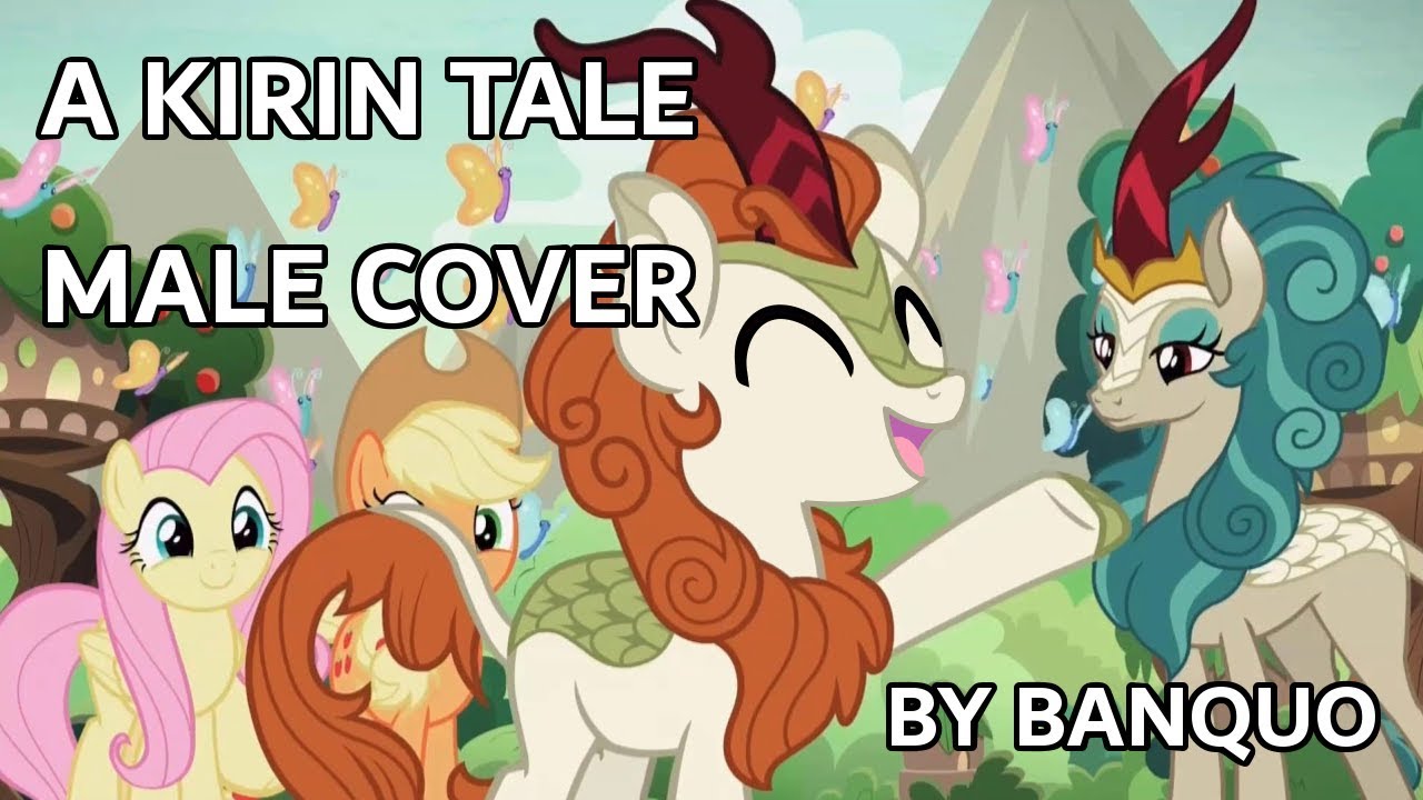 A Kirin Tale (Male Cover)