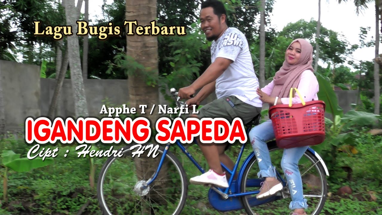 Lagu bugis terbaru  IGANDENG SAPEDA (APPHE T / NARTI L) Official Music Video