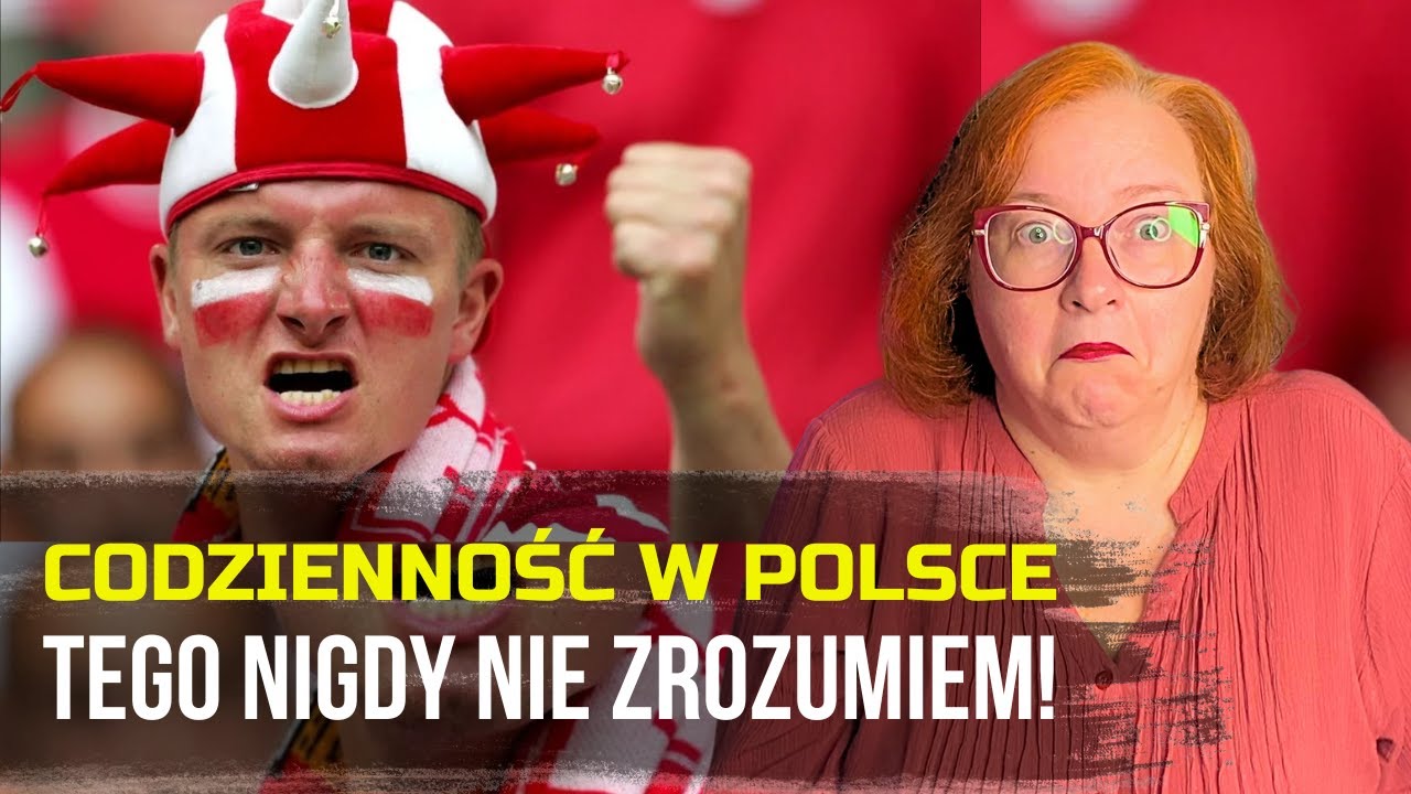 POLSKI STYL ŻYCIA? 11 RZECZY, KTÓRE ZASKAKUJĄ