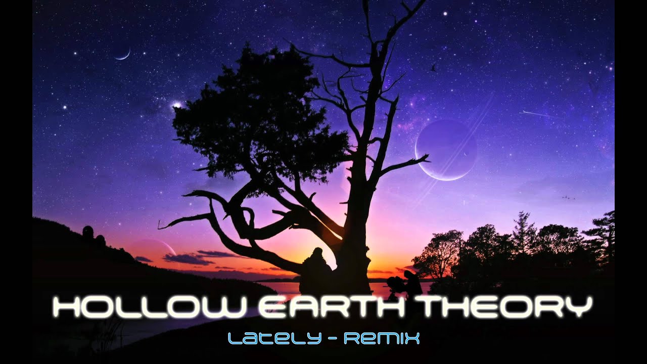 Hollow Earth Theory - Lately (Radio Edit Remix)