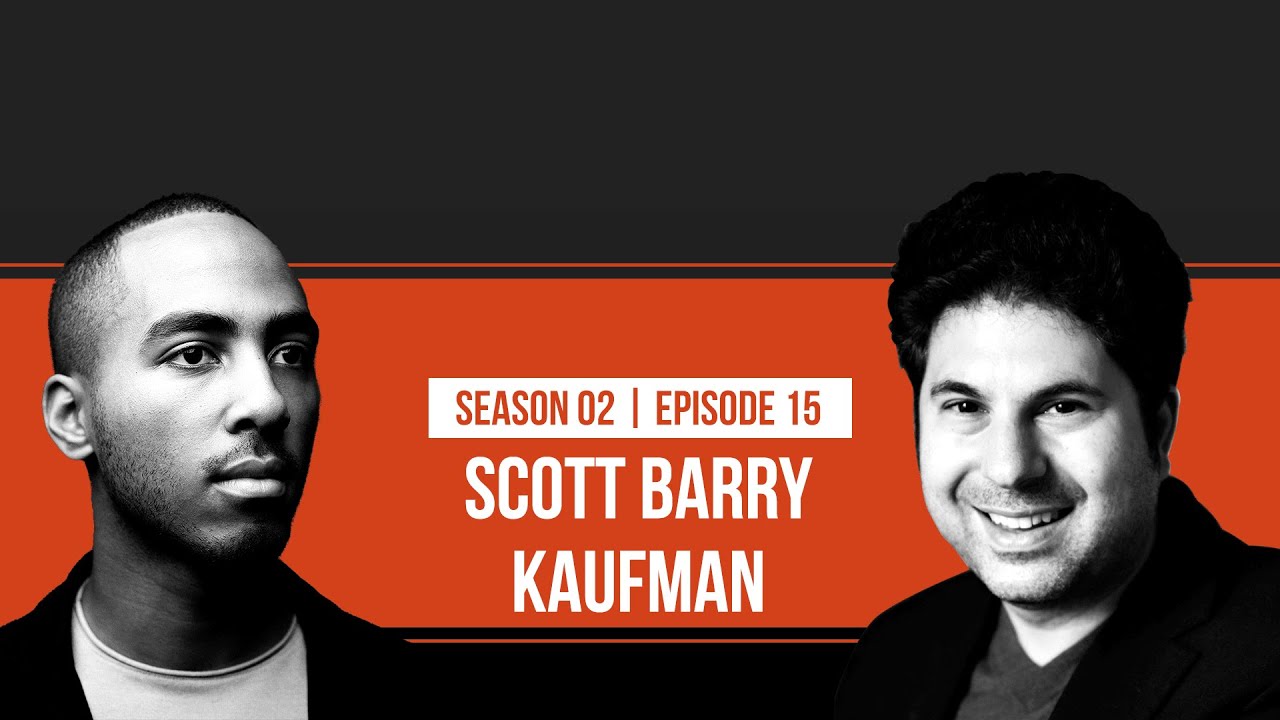 From Darkness to Light with Scott Barry Kaufman S2 [Ep 15]