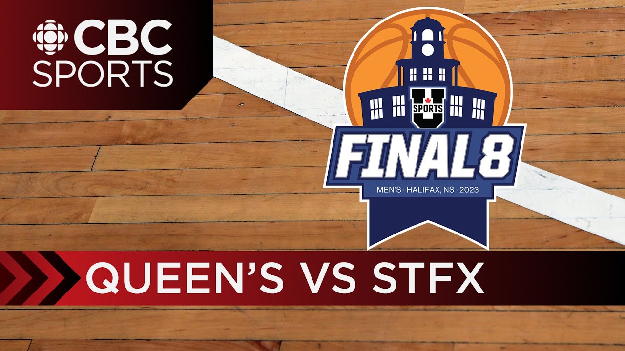 U Sports Men's Basketball National Championship: Quarter-final - Queen's vs StFX | CBC Sports