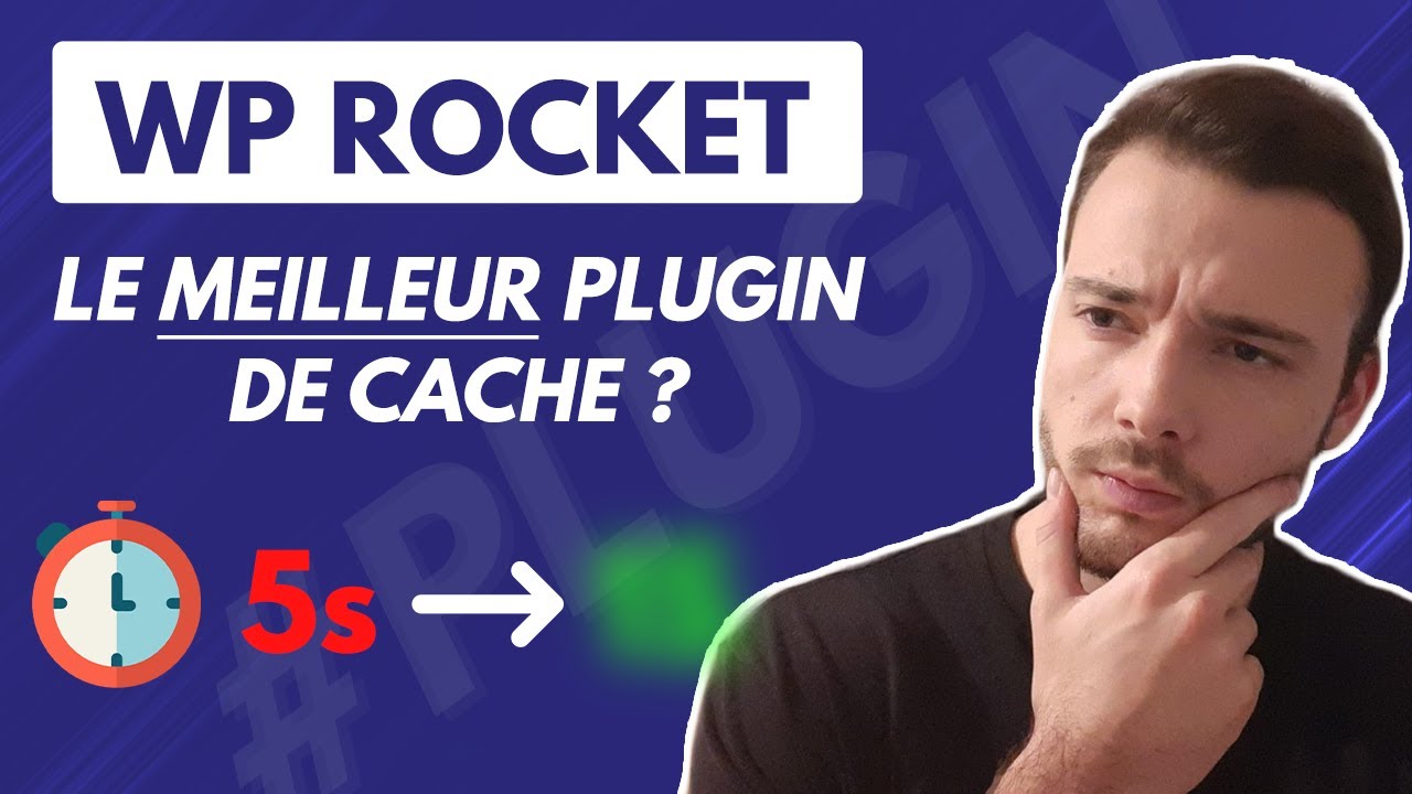 WP Rocket : Le MEILLEUR Plugin de cache Wordpress ? Configuration et Test