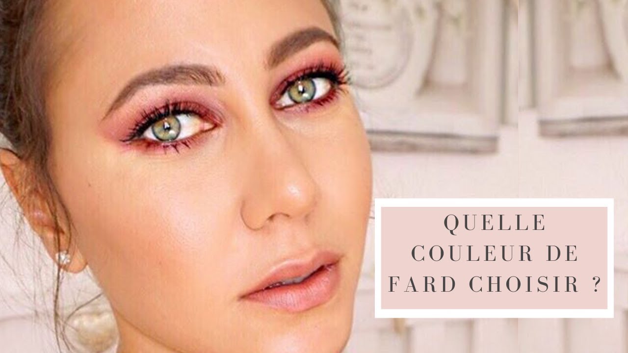 Quelle couleur de fard à paupière choisir pour mettre ses yeux en valeur