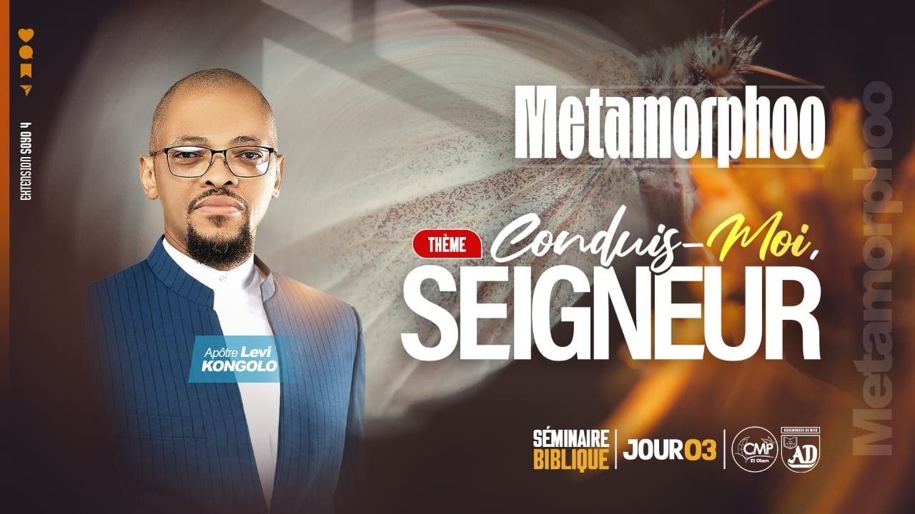 MARDI 24 FÉVRIER 2026-METAMORPHOO-conduis-moi seigneur |JOUR 1| APÔTRE LEVI KONGOLO