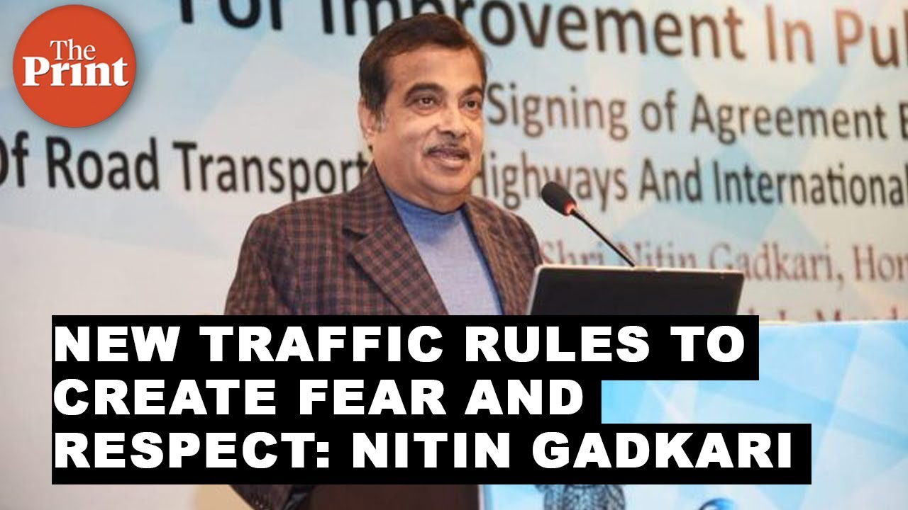 New traffic rules to create fear and respect for the law: Nitin Gadkari