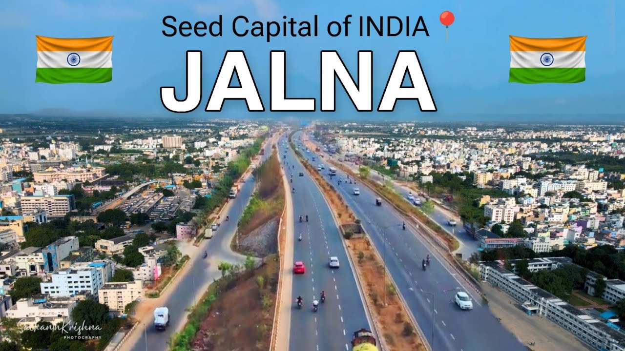 JALNA - Seed Capital of INDIA📍 || FACTS ABOUT JALNA ||  JALNA MAHARASHTRA || JALNA CITY ||