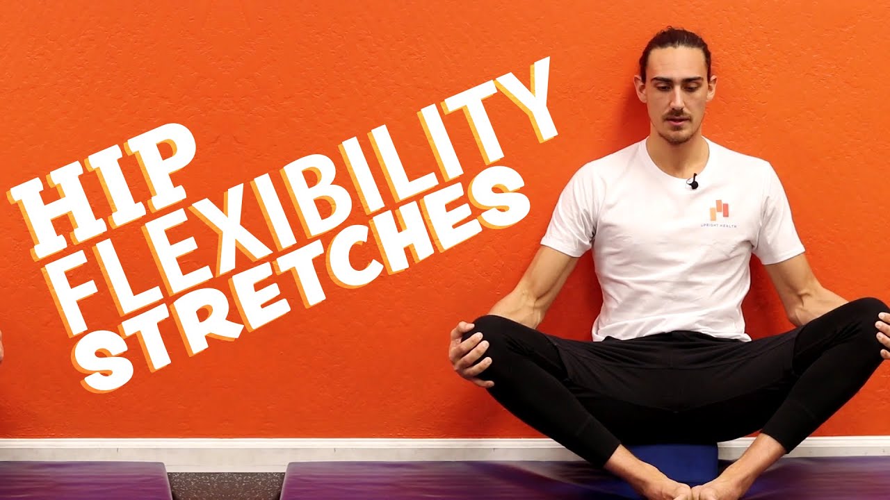 Contract Relax Technique: Hip Flexibility Stretches For Beginners