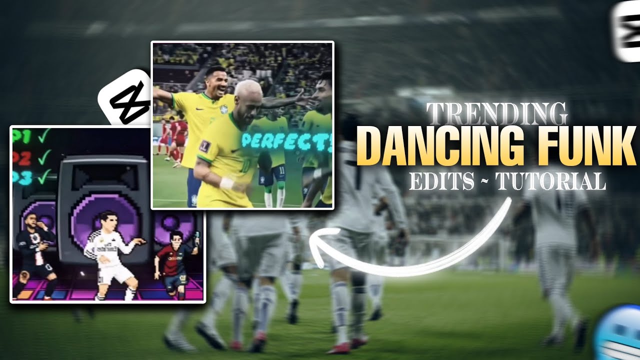 Trending Dancing Funk Edits Tutorial in Capcut 