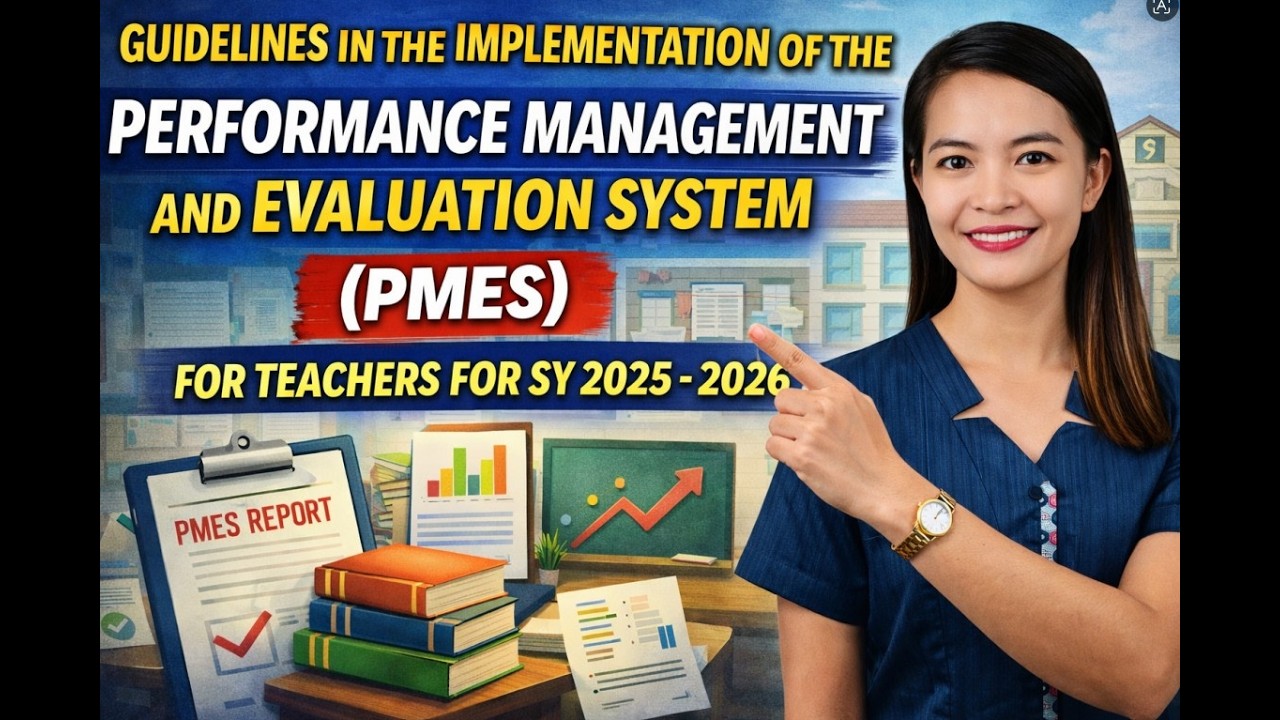 GUIDELINES IN THE IMPLEMENTATION (PMES) FOR TEACHERS | SY 2025&ndash;2026