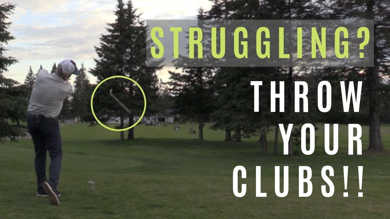 TROUBLE WITH SWING?  THROW THE CLUB!!