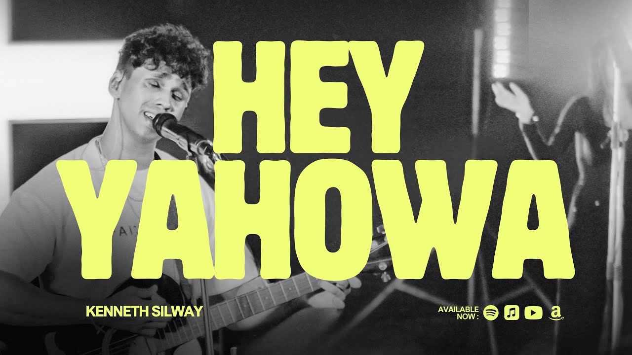 Hey Yahowa | Kenneth Silway | Acts 29 | 