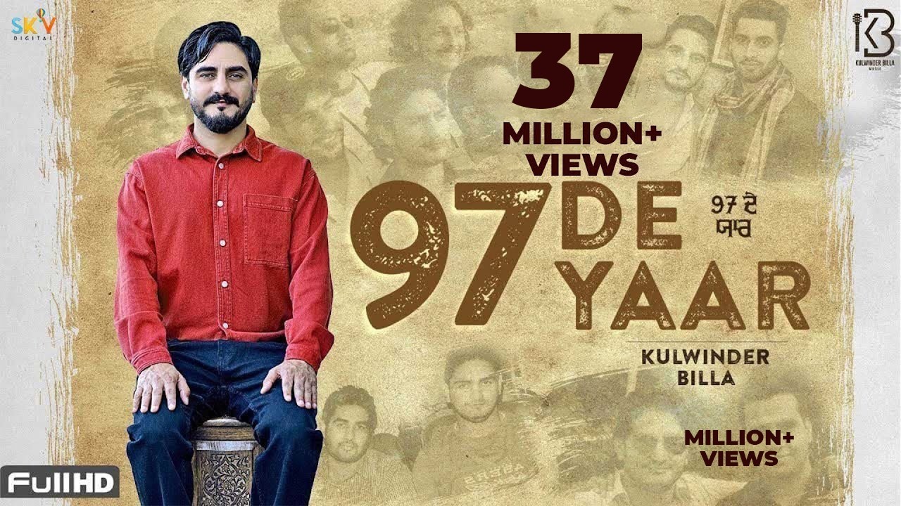 97 De Yaar (OFFICIAL VIDEO) | Kulwinder Billa | The Boss | Latest Punjabi songs 2020