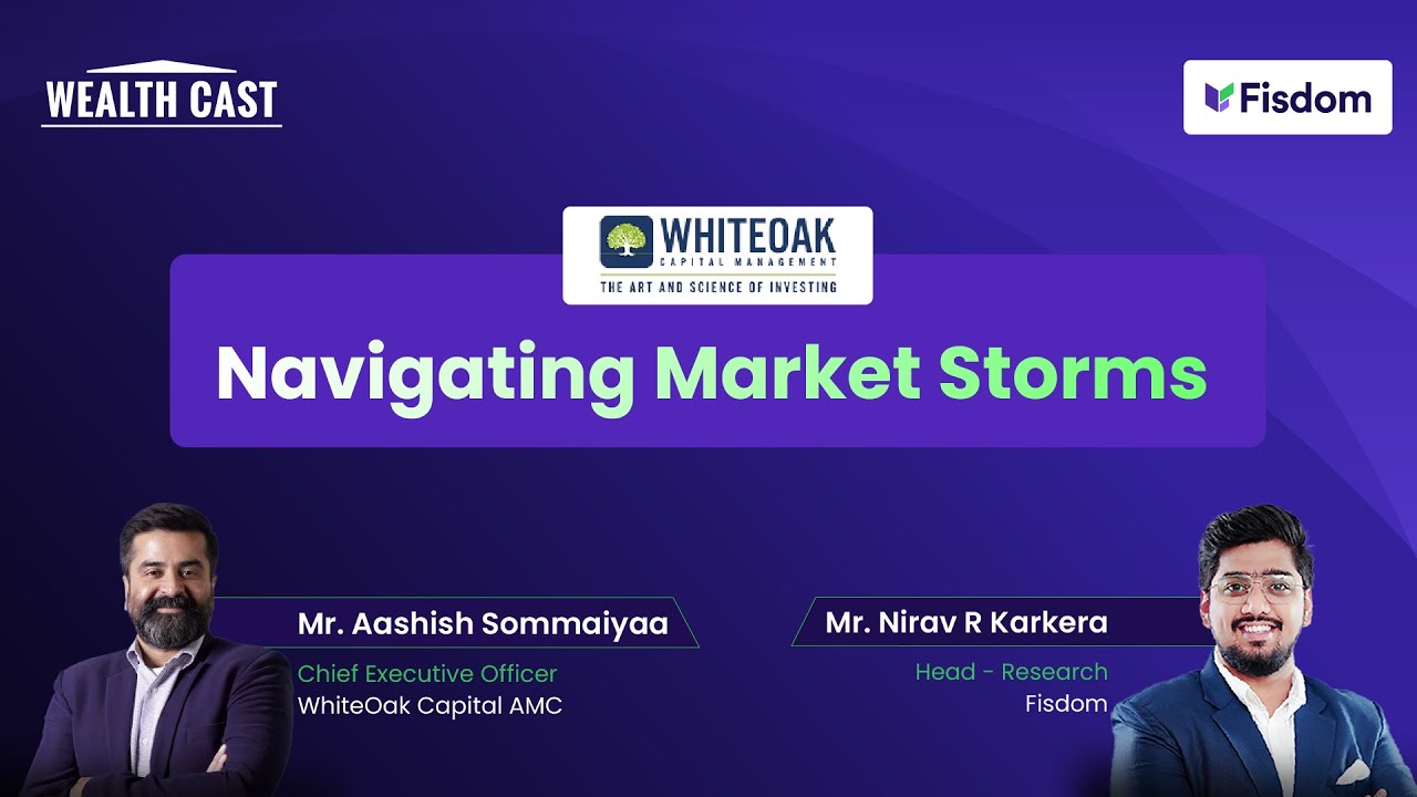 Wealthcast Live with Aashish Sommaiyaa | Fisdom